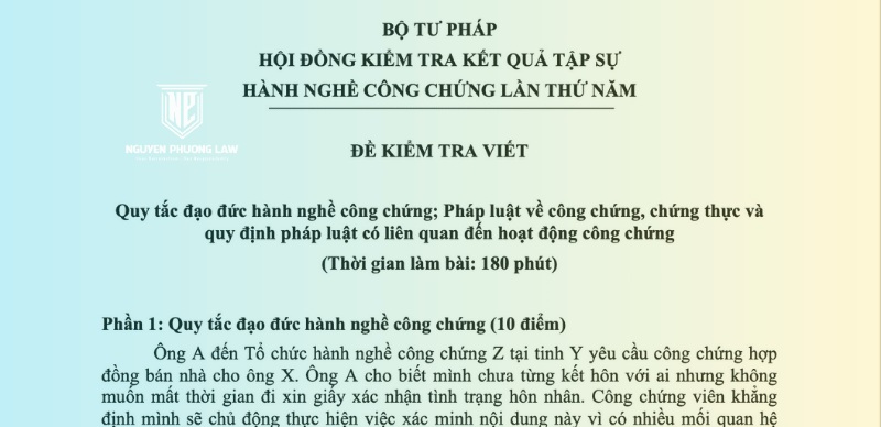 Đề thi kết thúc tập sự Công chứng viên lần thứ 5 có đáp án