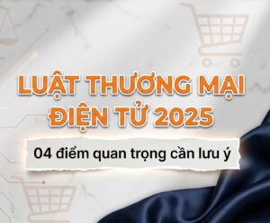 Quy định xử lý vi phạm trong thương mại điện tử từ ngày 1/7/2026 theo Luật Thương mại điện tử mới